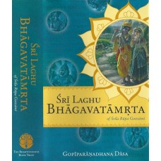 Sri Laghu Bhagavatamrta of Srila Rupa Goswami